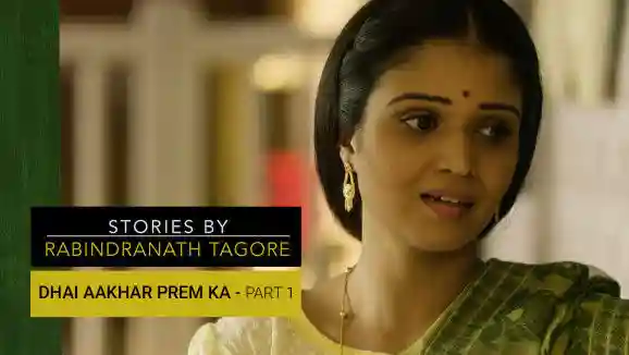 E23 Dhai Aakhar Prem Ka - Part 1 - English