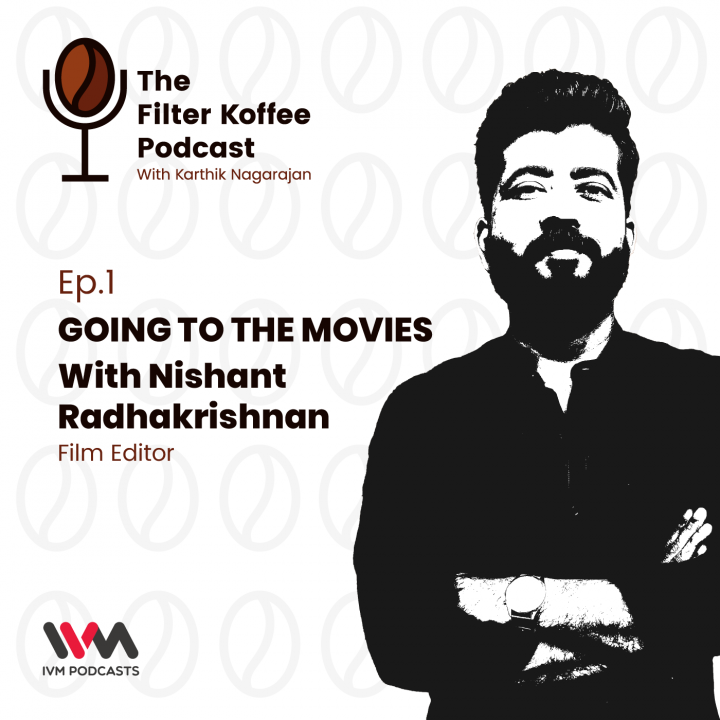 Ep. 01: Nishant Radhakrishnan - Film Editor | EPIC ON