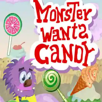 Monster Wants Candy
