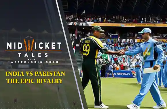 E13 India vs Pakistan: The Epic Rivalry
