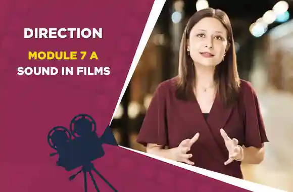 Module 7A - Sound in Films