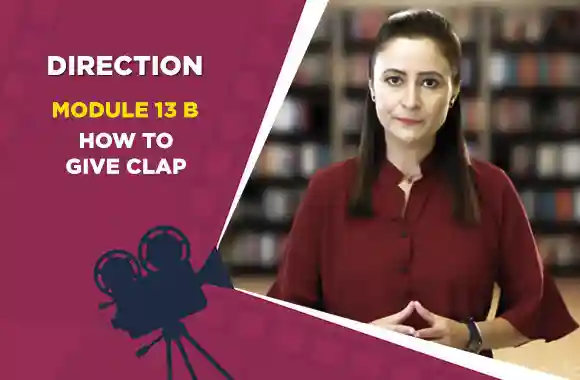 Module 13B - How To Give Clap