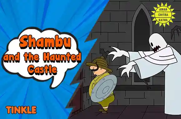Shambu and the Haunted Castle