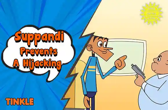Suppandi Prevents A Hijacking