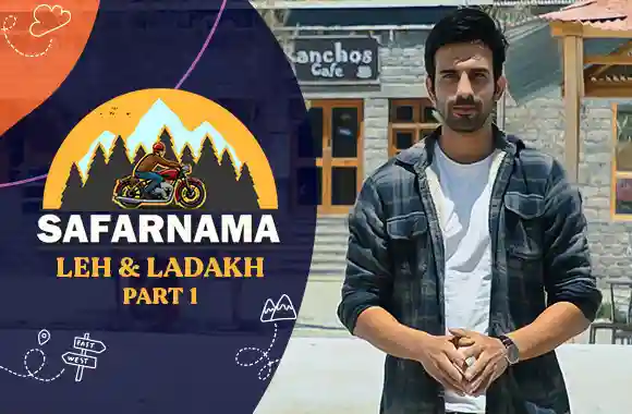Episode 6 - Leh & Ladakh - 1