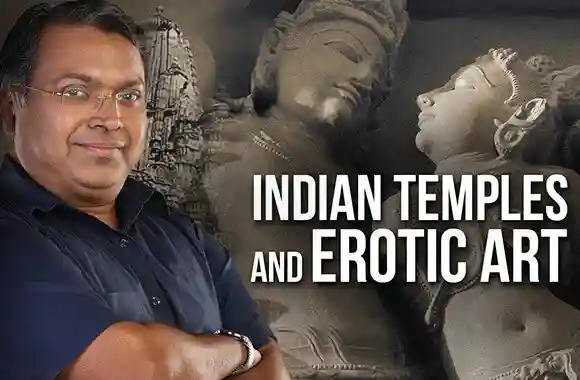 Ep 11 - Why do Indian Temples have erotic art?