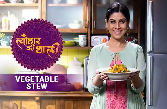 Sakshi Tanwar makes Vegetable Stew for Shavuot | #TyohaarKiThaali Special
