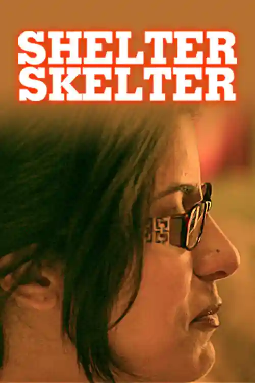 Shelter Skelter