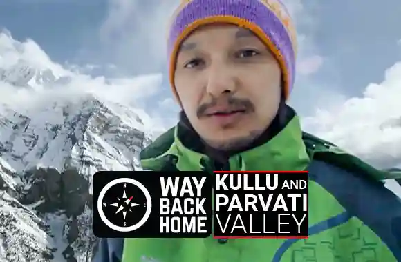 Ep 02 Kullu And Parvati Valley