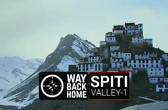 Ep 07 Spiti Valley - Part 1