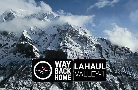 Ep 09 Lahaul Valley - Part 1
