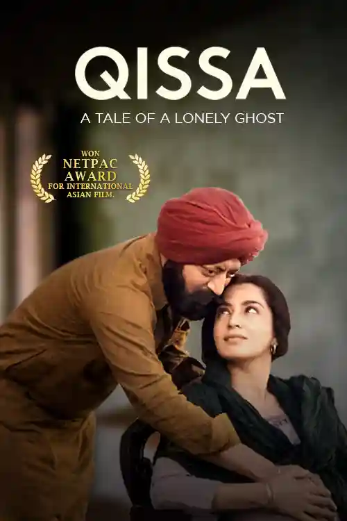 Qissa - A Tale Of A Lonely Ghost