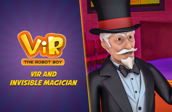 Watch Vir - The Robot Boy Online | Vir and Invisible Magician | EPIC ON