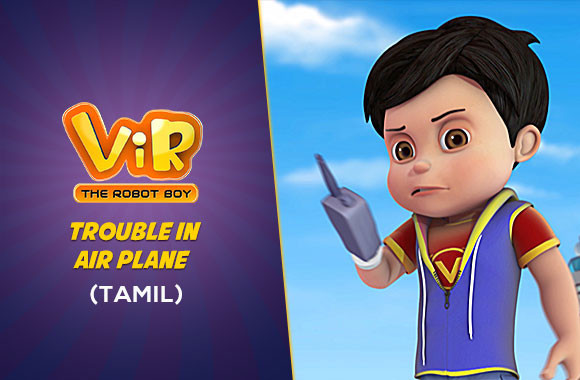 Watch Vir - The Robot Boy Online | Vir Vs Robot Appliances | Tamil | EPIC ON