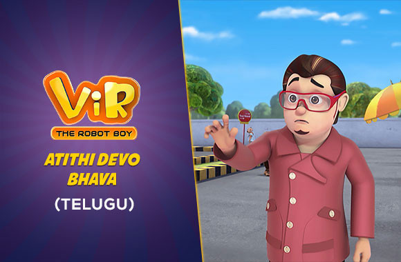 Watch Vir - The Robot Boy Online | Atithi Devo Bhava | Telugu | EPIC ON