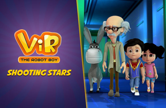 Watch Vir - The Robot Boy Online | Shooting Stars | EPIC ON