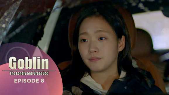 Ep 8 - Goblin: The Lonely and great god