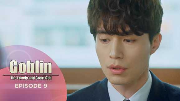 Ep 9 - Goblin: The Lonely and great god