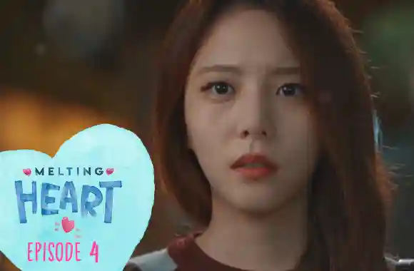 Ep 4 - Melting heart
