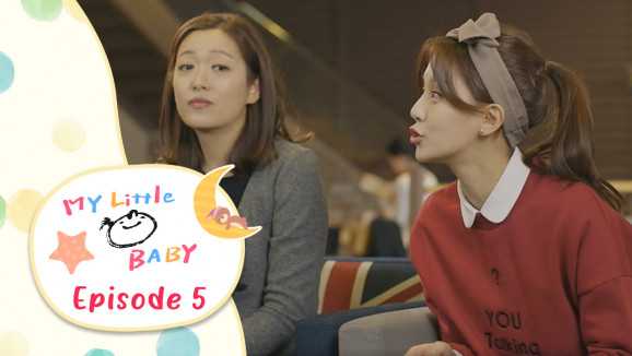 Ep 5 - My Little Baby