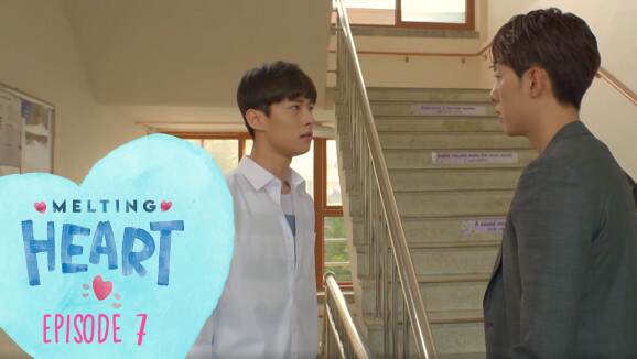 Ep 7 - Melting heart