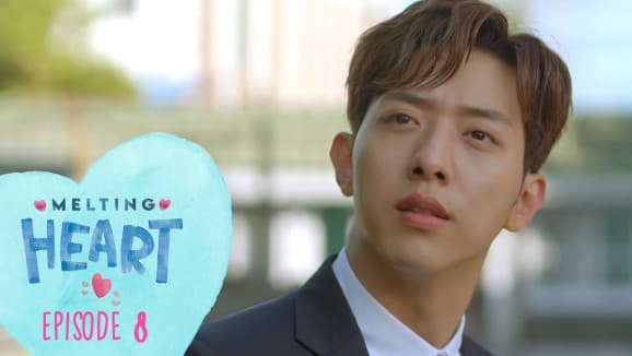 Ep 8 - Melting heart