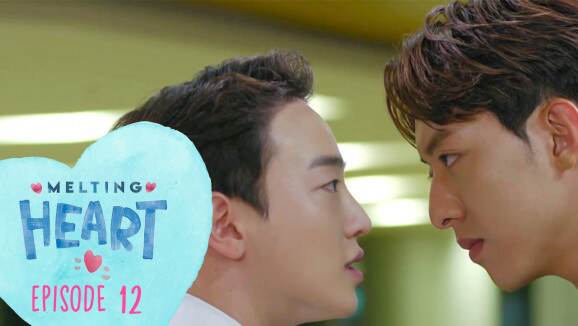 Ep 12 - Melting heart