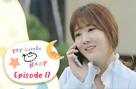 Ep 17 - My Little Baby