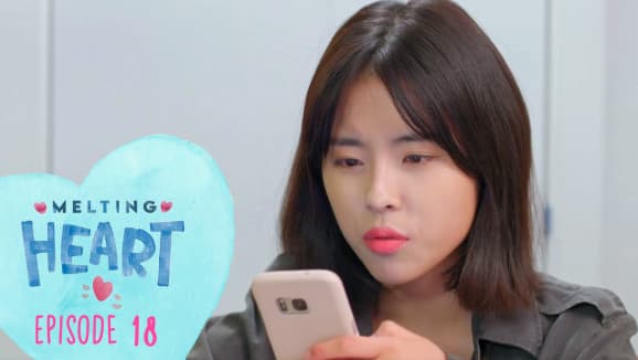 Ep 18 - Melting heart