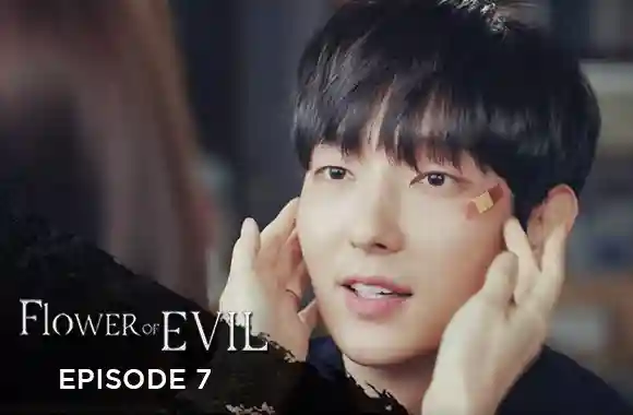 Ep 7 - Flower Of Evil