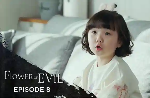 Ep 8 - Flower Of Evil