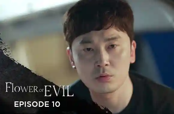 Ep 10 - Flower Of Evil