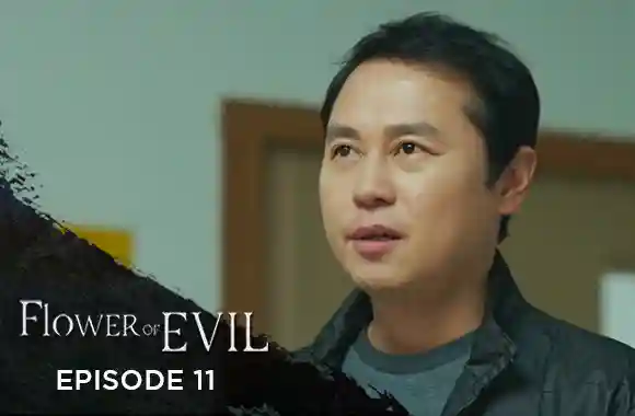 Ep 11 - Flower of Evil