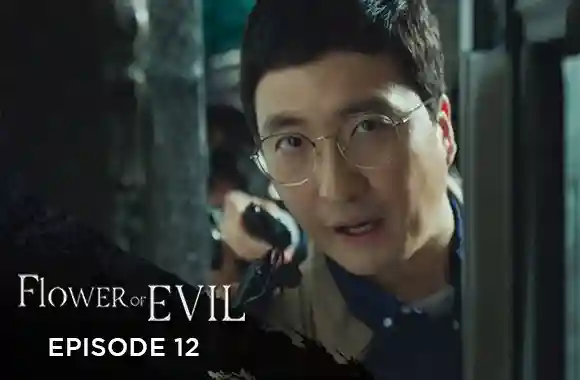 Ep 12 - Flower Of Evil