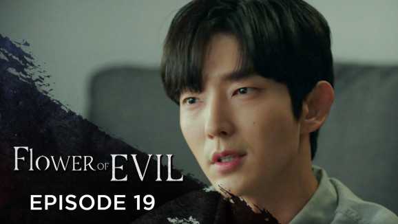 Ep 19 - Flower Of Evil