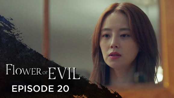 Ep 20 - Flower Of Evil