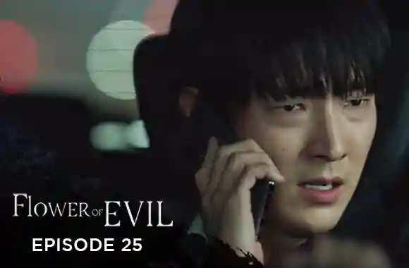 Ep 25 - Flower Of Evil