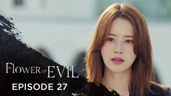 Ep 27 - Flower Of Evil