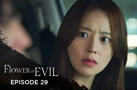 Ep 29 - Flower Of Evil