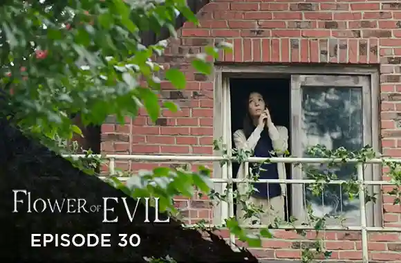 Ep 30 - Flower Of Evil