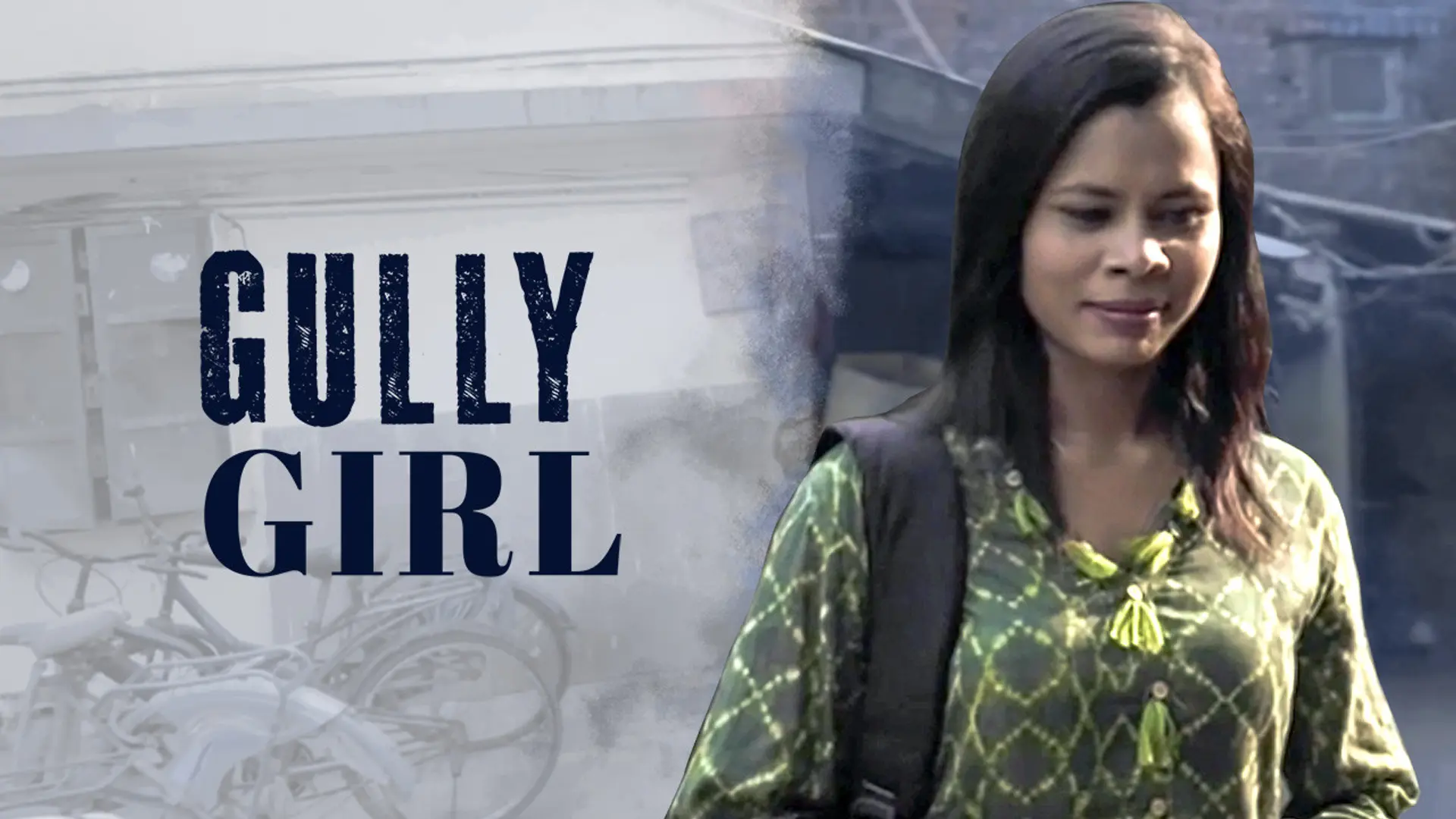 Gully Girl