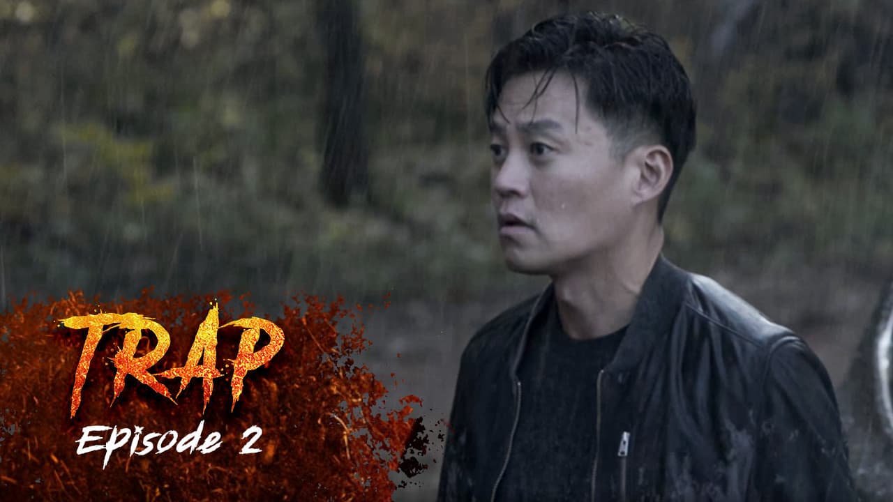 Ep 2 - Trap