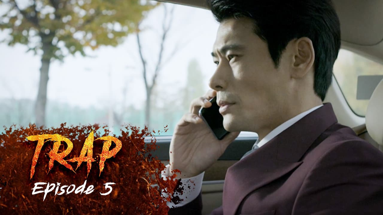 Ep 5 - Trap