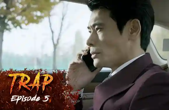 Ep 5 - Trap