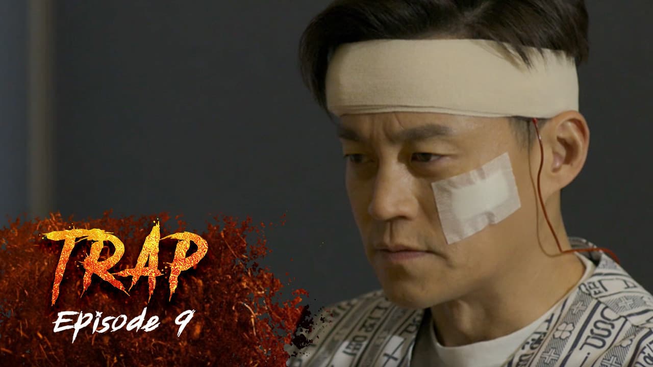 Ep 9 - Trap