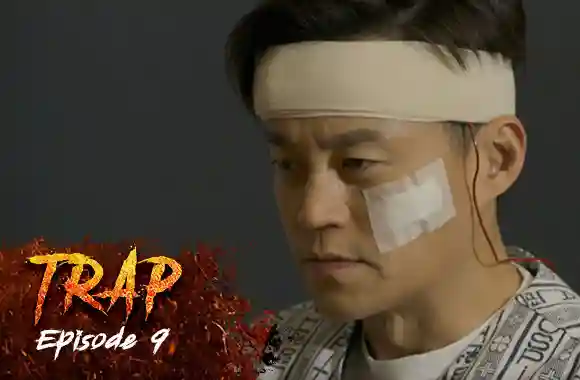 Ep 9 - Trap