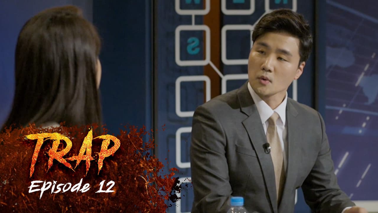 Ep 12 - Trap
