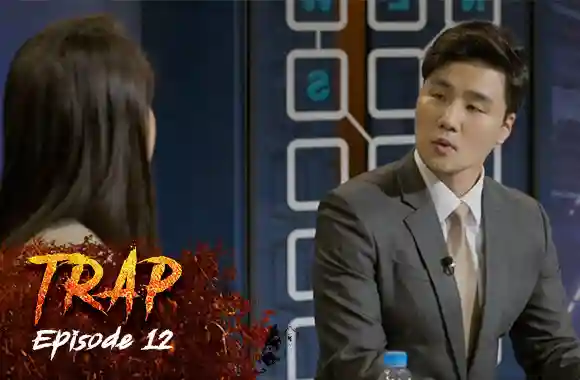Ep 12 - Trap