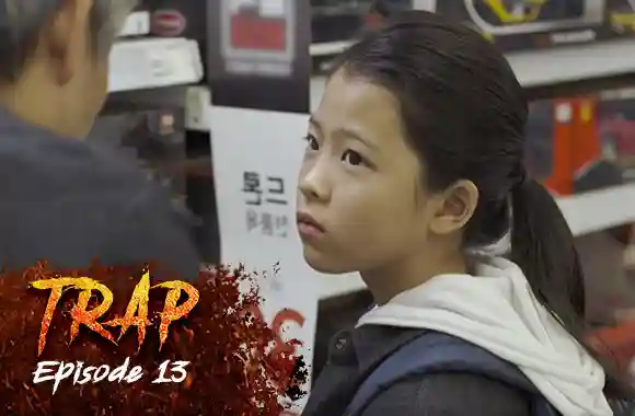 Ep 13 - Trap