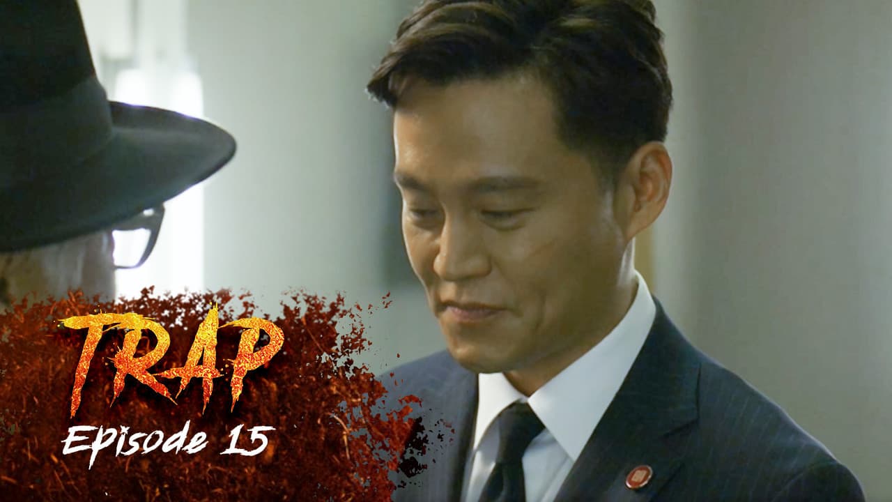 Ep 15 - Trap
